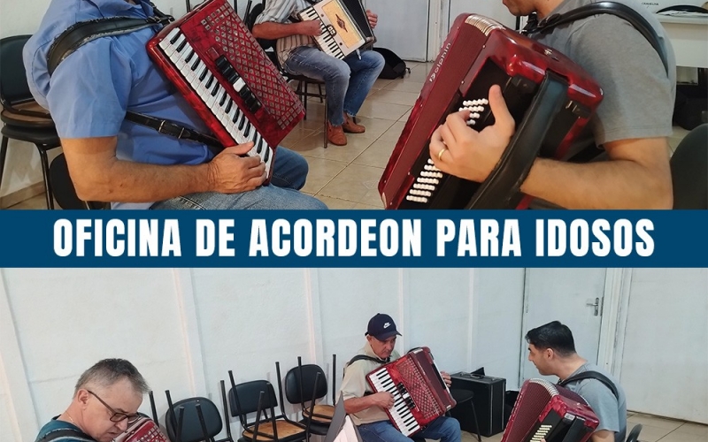 Oficina de Acordeon para Idosos.